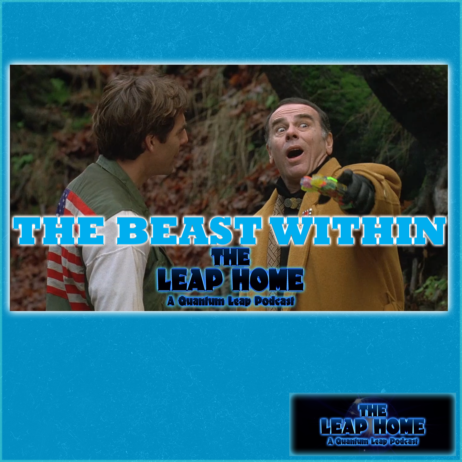 The Leap Home - A Quantum Leap Podcast